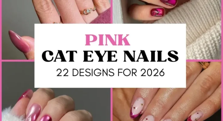 Pink Cat Eye Nails: 22 Dreamy Designs for 2026