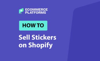 How To Sell Print on Demand Stickers on Shopify: An Honest Beginner Guide