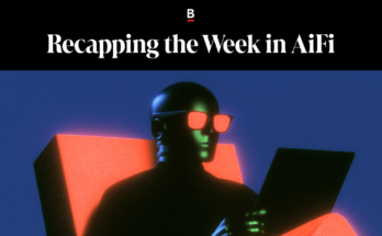 Recap of the week in AiFi
